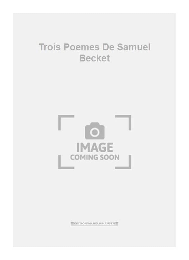 Trois Poemes De Samuel Becket